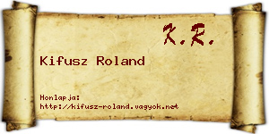 Kifusz Roland névjegykártya